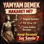 Yamyam demek hakaret mi_