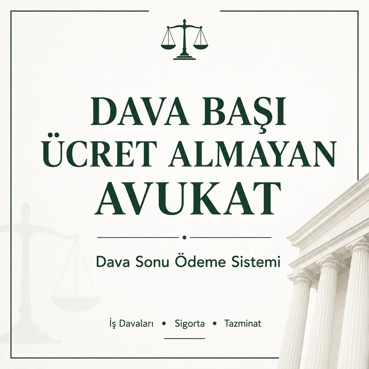 dava sonu ücret avukatı