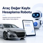 değer kaybı hesaplama robotu süper