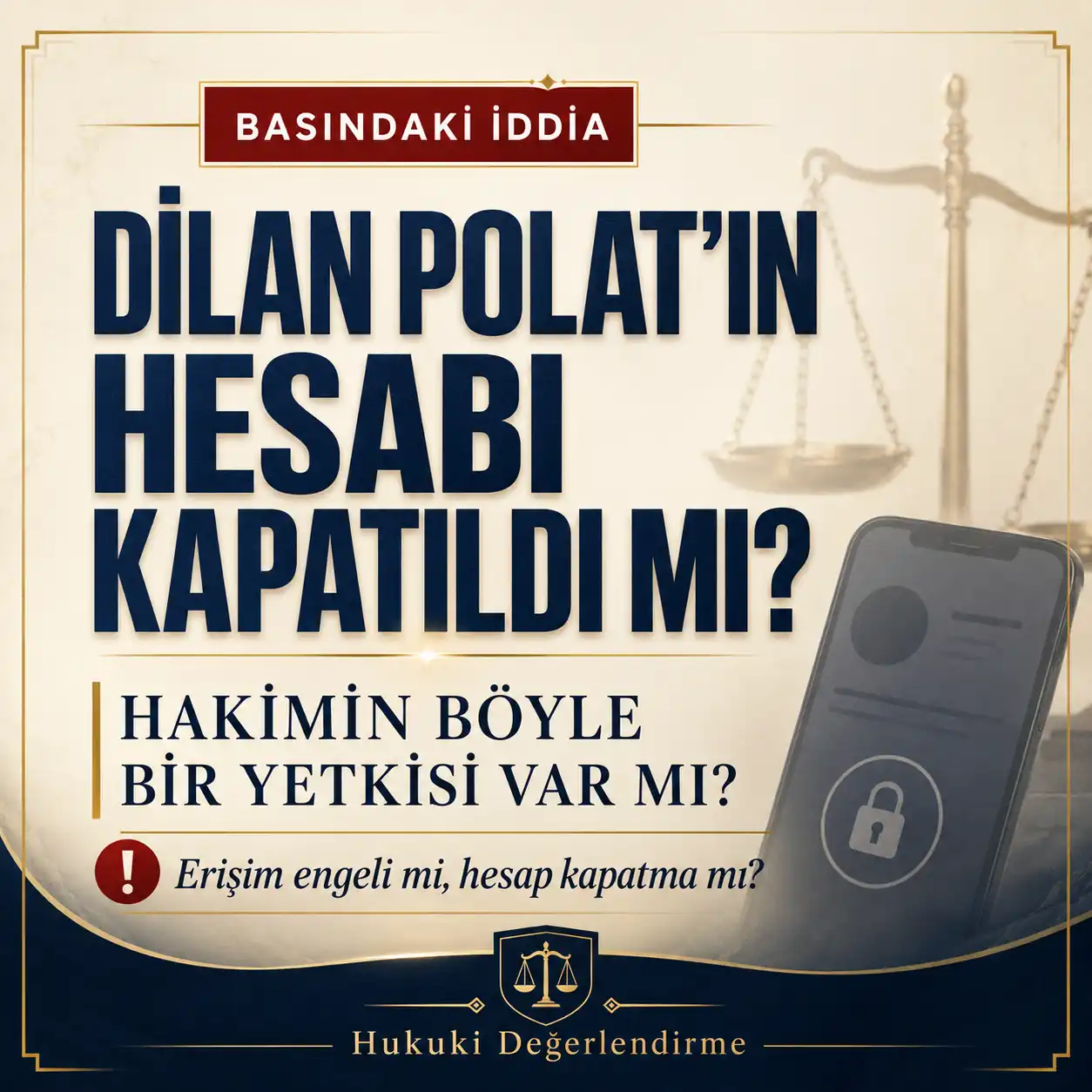 dilan polat hesap kapandı